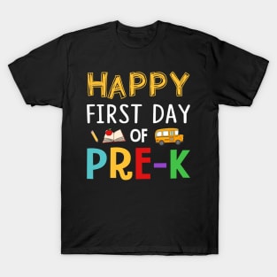 Happy First Day Of Pre-k Grade T-Shirt